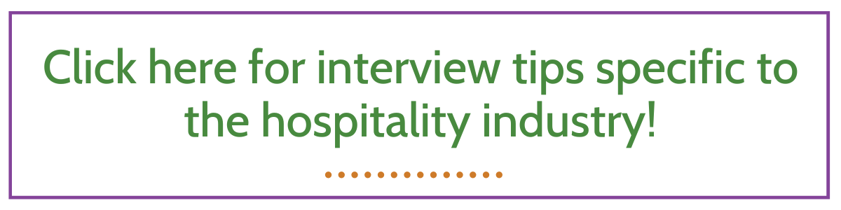 Interview tips specific to the hospitality industry